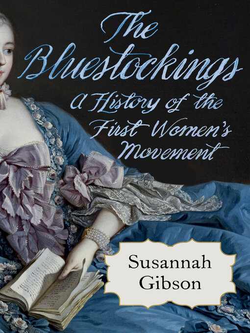 Title details for The Bluestockings by Susannah Gibson - Wait list